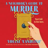 A Neighbor’s Guide to Murder