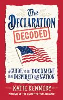 The Declaration Decoded