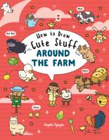 How to Draw Cute Stuff Around the Farm