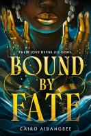 Bound by Fate (Standard Edition)